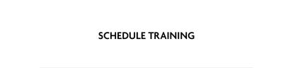 Schedule Training